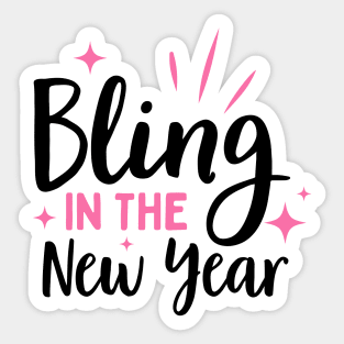 Bling in the new year Sticker